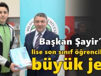 Başkan Şayir’den lise son sınıf öğrencilerine büyük jest