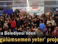 Darıca Belediyesi’nden ‘Bir gülümsemen yeter’ projesi