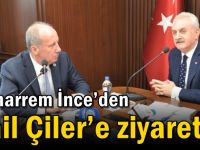 Muharrem İnce’den Nail Çiler’e ziyaret