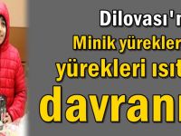 Minik yüreklerden yürekleri ısıtan davranış