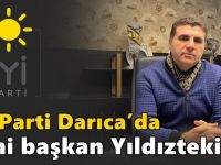 İYİ Parti Darıca’da ilçe başkanı Yıldıztekin oldu