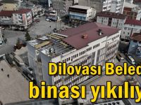 Dilovası Belediye binası yıkılıyor