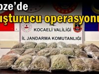Gebze’de uyuşturucu operasyonu
