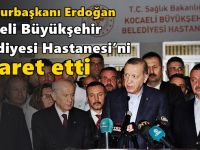 Cumhurbaşkanı Erdoğan, Başkan Büyükakın'a takdirlerini iletti