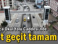 Darıca Okul Yolu Caddesi’nde üst geçit tamam