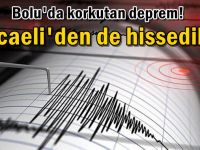 Bolu'da korkutan deprem! Kocaeli'den de hissedildi!