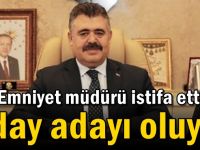 Veysal Tipioğlu, milletvekilliği aday adaylığı için istifa etti!