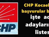 İşte CHP Kocaeli’de aday adayları başvuru listesi!