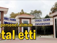 GTÜ personel alımını iptal etti