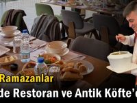 Eski Ramazanlar Maide Restoran ve Antik Köfte’de