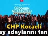 CHP Kocaeli aday adaylarını tanıttı