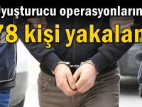 Uyuşturucu operasyonlarında 478 kişi yakalandı