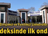 GTÜ Girişimci ve Yenilikçi Üniversite Endeksinde İlk Onda