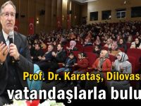 Prof. Dr. Karataş, Dilovası’nda vatandaşlarla buluştu