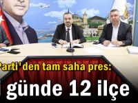 AK Parti'den tam saha pres: İki günde 12 ilçe