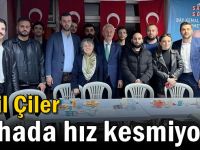 Nail Çiler sahada hız kesmiyor