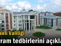 Kocaeli Valiliği bayram tedbirlerini açıkladı