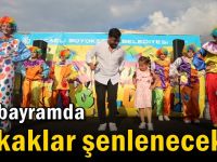 Bu bayramda sokaklar şenlenecek