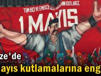 Gebze'de 1 Mayıs kutlamalarına engel!