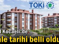 TOKİ Kocaeli'de ihale tarihi belli oldu!