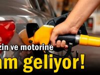 Benzin ve motorine zam geliyor!