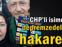 CHP’li isimden depremzedelere hakaret!