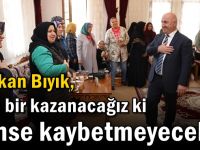 Bıyık: ‘Öyle bir kazanacağız ki kimse kaybetmeyecek’