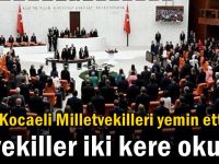 Kocaeli Milletvekilleri yemin etti!