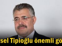 Veysel Tipioğlu o görevin başına getirildi