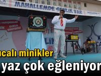 Darıcalı minikler bu yaz çok eğleniyor