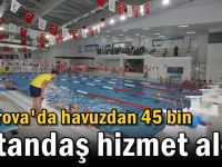 Havuzdan 45 bin vatandaş hizmet aldı