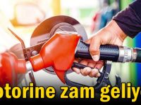 Motorine zam geliyor!