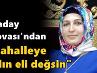 Dilovası’nda girişimci kadın muhtar adayı