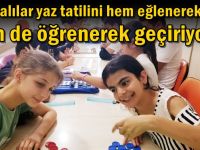 Darıcalılar yaz tatilini hem eğlenerek hem de öğrenerek geçiriyor