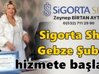 Sigorta Shop Gebze Şubesi hizmete başladı