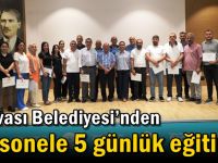 Dilovası Belediyesi’nden personele 5 günlük eğitim