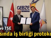 GTÜ ve TSE Arasında İş Birliği Protokolü