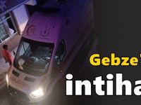 Gebze'de intihar!