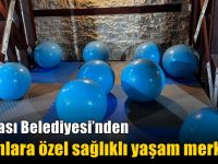 Dilovası Belediyesi’nden kadınlara özel sağlıklı yaşam merkezi