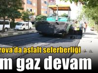 Çayırova’da asfalt seferberliği tam gaz devam