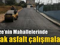 Gebze’nin Mahallelerinde Sıcak asfalt Çalışmaları