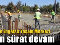 Gebze Engelsiz Yaşam Merkezi son sürat devam