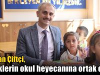 Çiftçi, miniklerin okul heyecanına ortak oldu