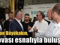 Başkan Büyükakın, Dilovası esnafıyla buluştu