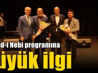 Mevlid-i Nebi programına büyük ilgi