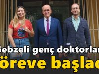 Gebzeli genç doktorlar göreve başladı