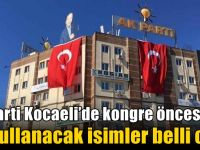 AK Parti Kocaeli’de kongre öncesi oy kullanacak isimler belli oldu