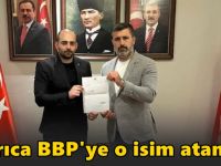 Darıca’da o isim BBP’nin ilçe başkanı oldu