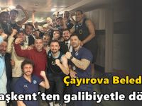 Çayırova Belediyesi, Başkent’ten galibiyetle döndü