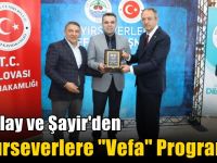 Kubilay ve Şayir'den Hayırseverlere "Vefa" Programı